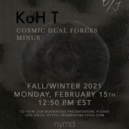 KoH T debuts its FW21 collection at NYFW !