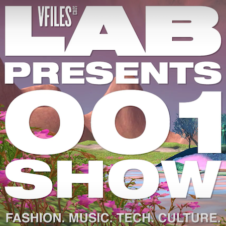 First VFiles Lab Show – Today