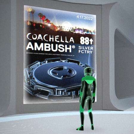 AMBUSH Metaverse SILVER FCTRY to Coachella